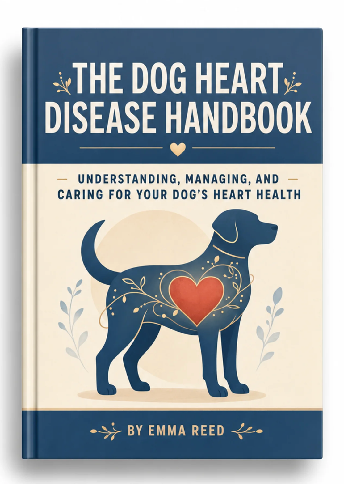The Dog Heart Disease Handbook